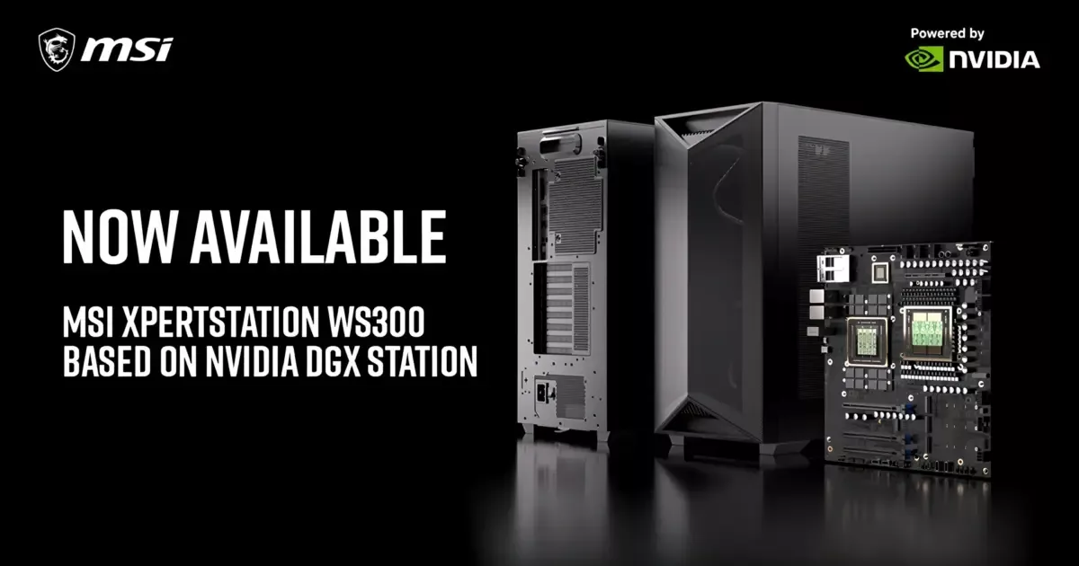 MSI launches NVIDIA GB300 XpertStation WS300 workstation with 748GB memory for $100,000