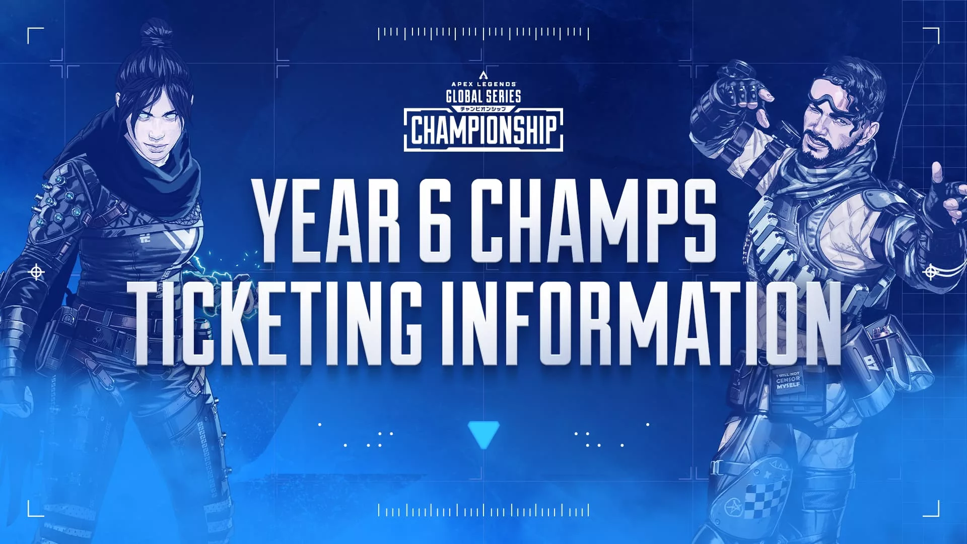 Apex Legends Year 6 Championship Tickets