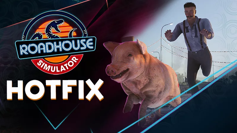 Roadhouse Simulator получил второй хотфикс